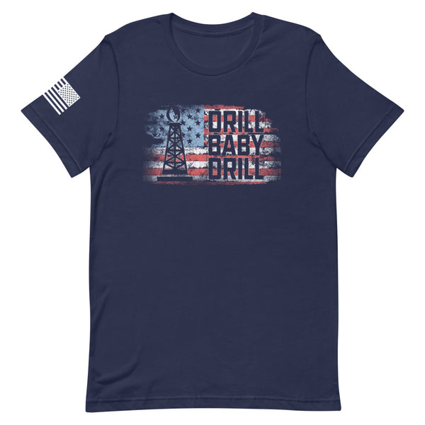 Drill Baby Drill t-shirt
