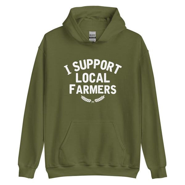 I Support Local Farmers Hoodie