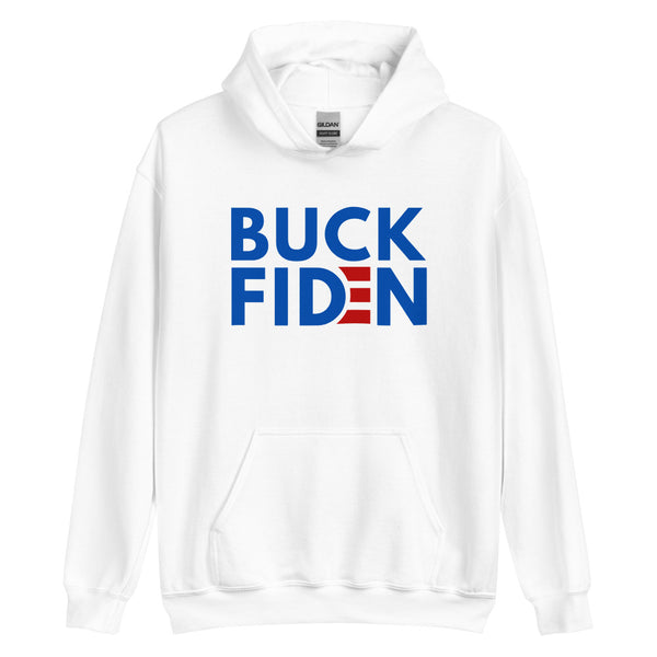 Buck Fiden Hoodie