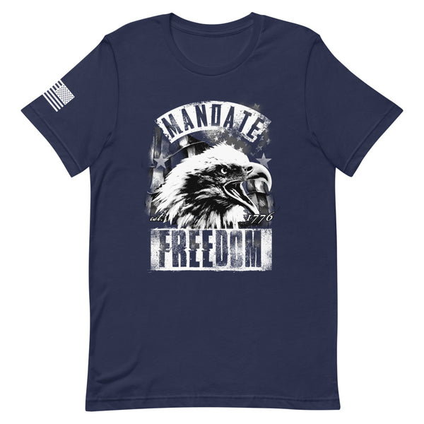 Mandate Freedom T-Shirt