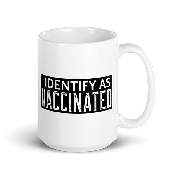 I Identify as Vaccinated mug